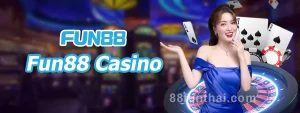 Fun88 Casino