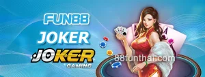 FUN88 JOKER