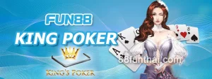 FUN88 KING POKER แอปมือถือ