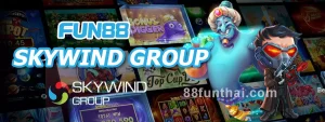SKYWIND GROUP บน FUN88 ได้แล้ววันนี้